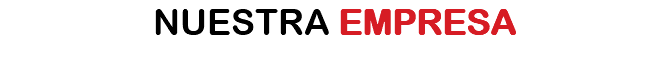 NUESTRA EMPRESA 